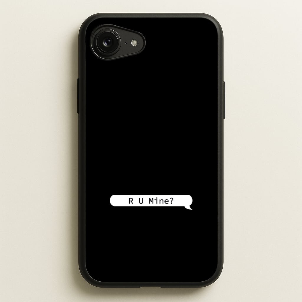 R U Mine?  - Arctic Monkeys Phone Case for iPhone 16e