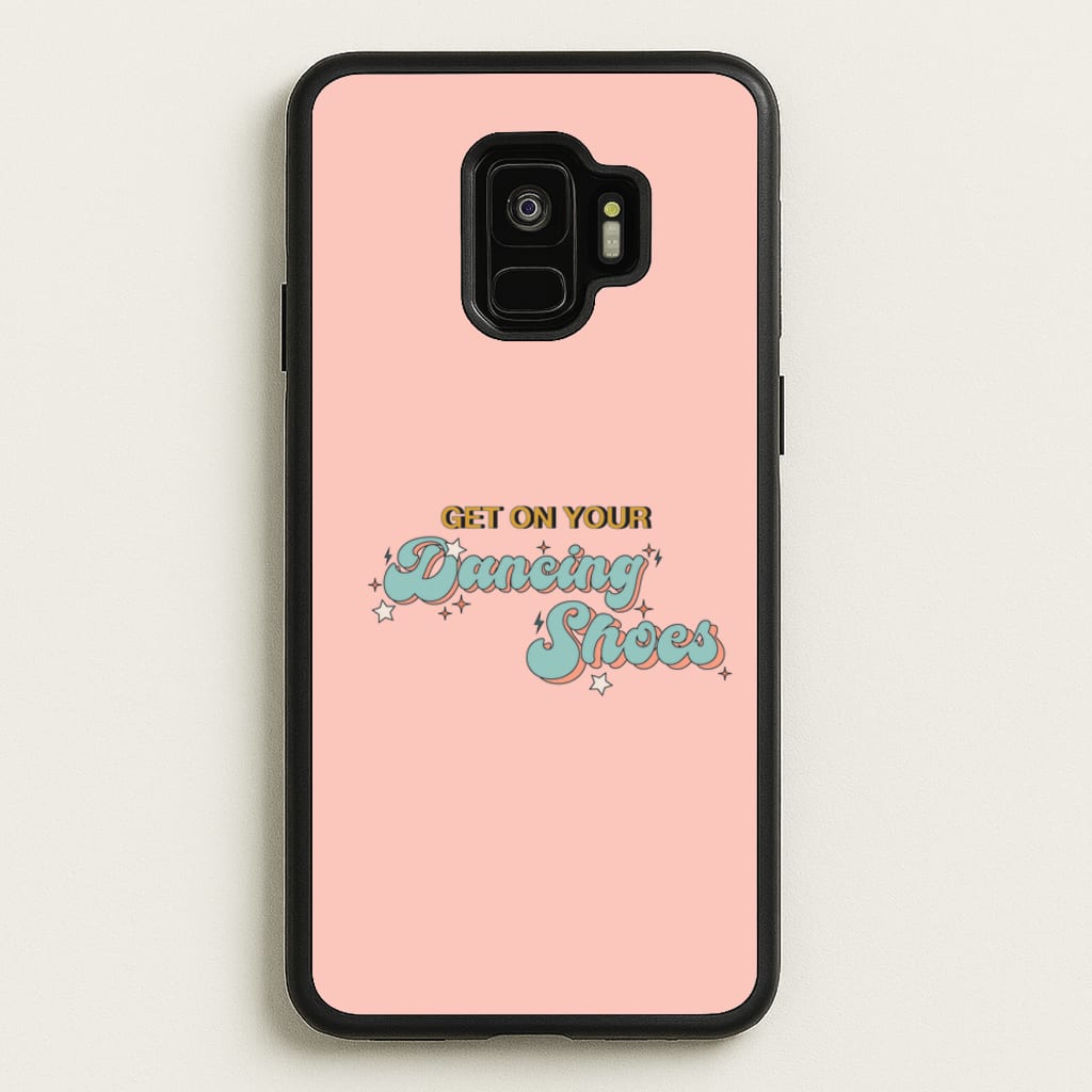 Get On Your Dancing Shoes  - Arctic Monkeys Phone Case for Galaxy S9