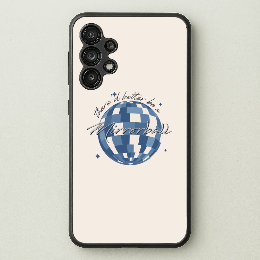 Mirrorball  - Arctic Monkeys Phone Case for Galaxy A13