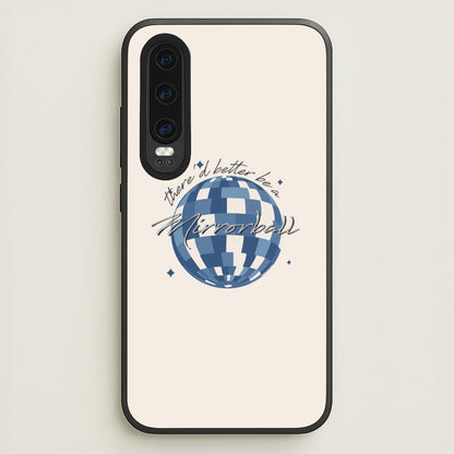 Mirrorball  - Arctic Monkeys Phone Case for Huawei P30