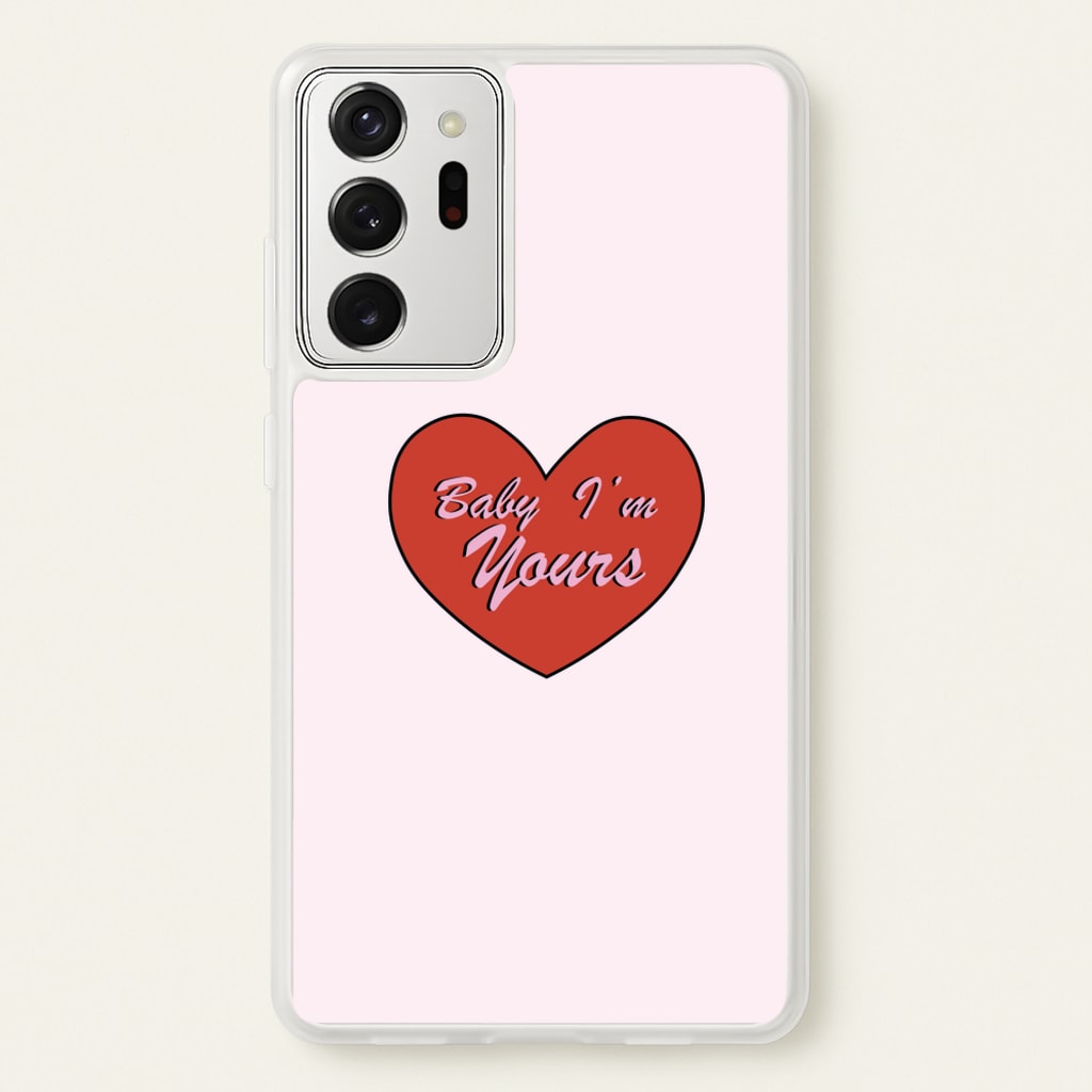 Baby I'm Yours  - Arctic Monkeys Phone Case for Galaxy Note 20 Ultra