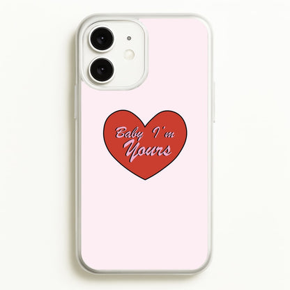 Baby I'm Yours  - Arctic Monkeys Phone Case for iPhone 11