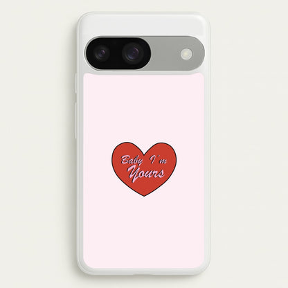 Baby I'm Yours  - Arctic Monkeys Phone Case for Google Pixel 9 / 9 Pro