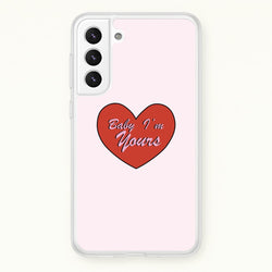 Baby I'm Yours  - Arctic Monkeys Phone Case for Galaxy S21FE