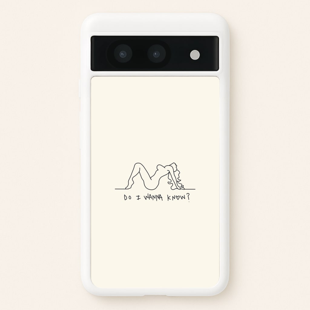 Do I Wanna Know? - Arctic Monkeys  - Arctic Monkeys Phone Case for Google Pixel 8a