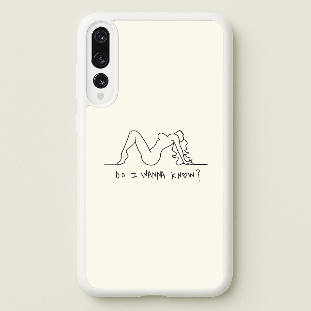 Do I Wanna Know? - Arctic Monkeys  - Arctic Monkeys Phone Case for Huawei P20 Pro