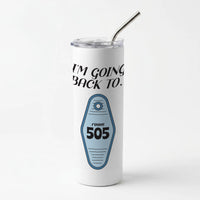 I'm Going Back To 505 Keyring Skinny Tumbler