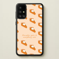 Pumpkin Spice And Everything Nice - Autumn  - Autumn Phone Case for Galaxy A71