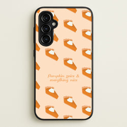 Pumpkin Spice And Everything Nice - Autumn  - Autumn Phone Case for Galaxy A54