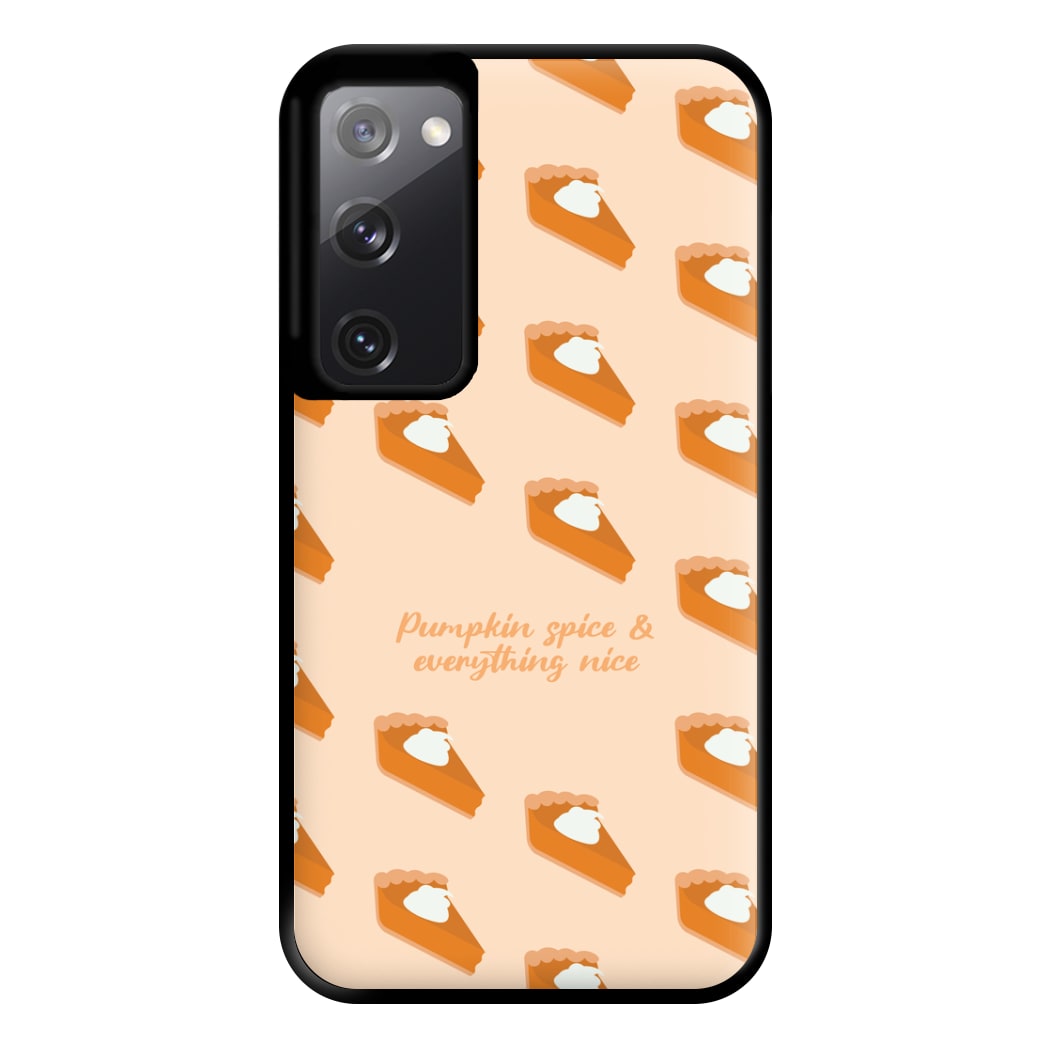 Pumpkin Spice And Everything Nice - Autumn Phone Case for Galaxy S20FE