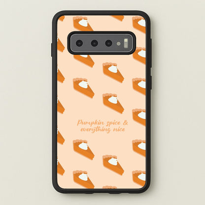 Pumpkin Spice And Everything Nice - Autumn  - Autumn Phone Case for Galaxy S10