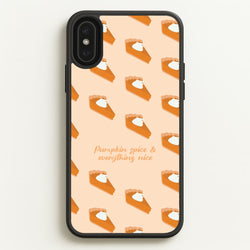 Pumpkin Spice And Everything Nice - Autumn  - Autumn Phone Case for iPhone XS Max