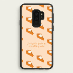 Pumpkin Spice And Everything Nice - Autumn  - Autumn Phone Case for Galaxy S9 Plus