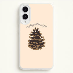 Everything Will Be Just Pine - Autumn  - Autumn Phone Case for Galaxy S25 Edge