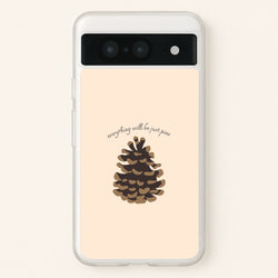 Everything Will Be Just Pine - Autumn  - Autumn Phone Case for Google Pixel 8