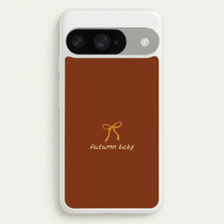 Autumn Baby Phone Case for Google Pixel 10 / 10 Pro