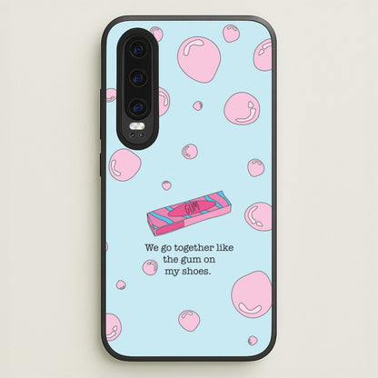 The Gum On My Shoes  - Beabadoobee Phone Case for Huawei P30