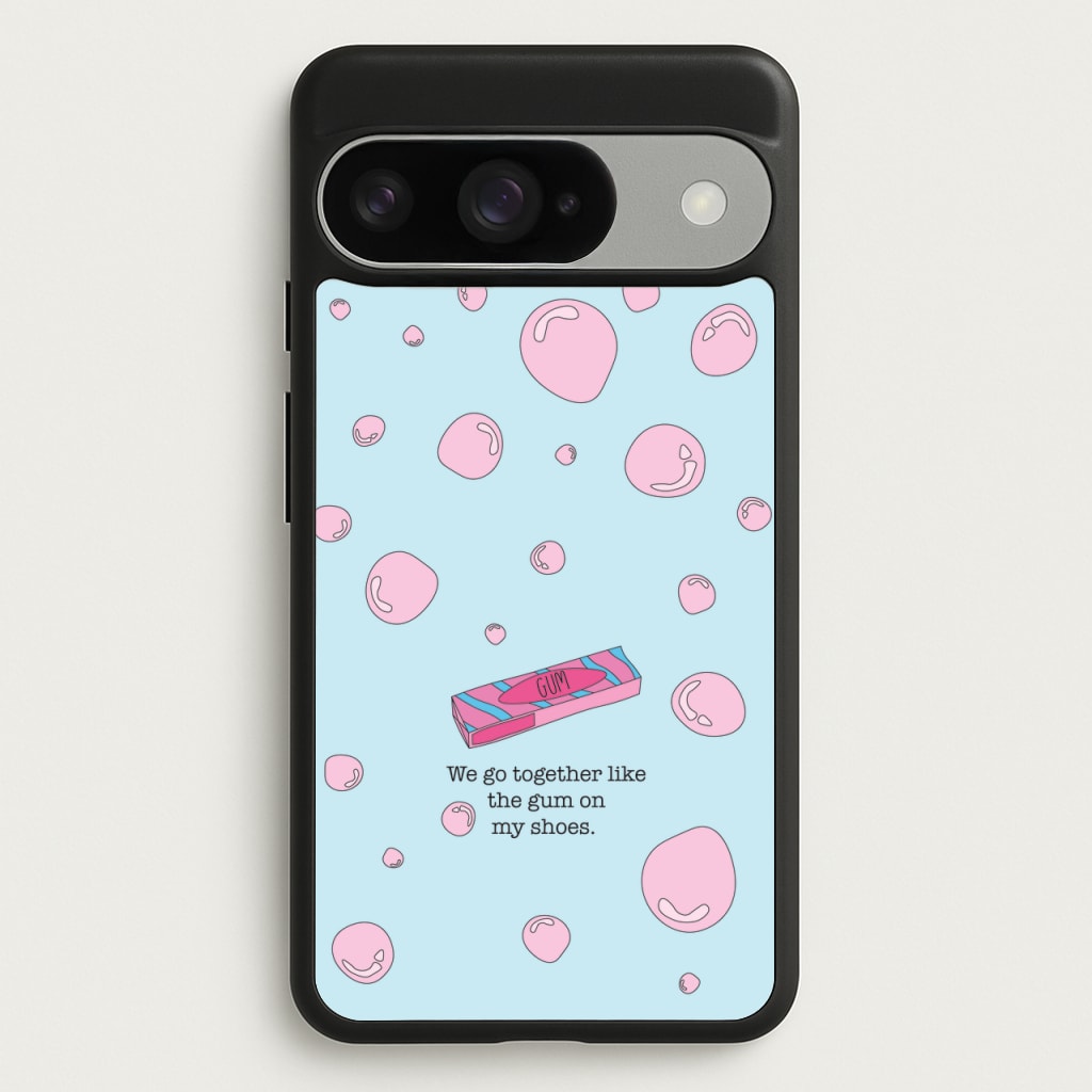 The Gum On My Shoes Phone Case for Google Pixel 10 / 10 Pro