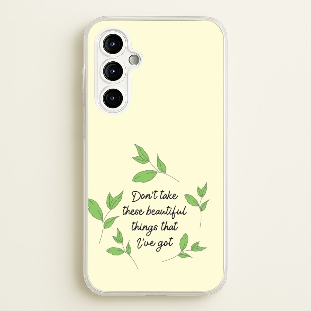 Don't Take These Beautiful Things That I've Got  - Benson Boone Phone Case for Galaxy A54