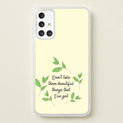 Don't Take These Beautiful Things That I've Got  - Benson Boone Phone Case for Galaxy A71