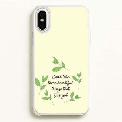 Don't Take These Beautiful Things That I've Got  - Benson Boone Phone Case for iPhone XS Max