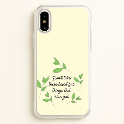 Don't Take These Beautiful Things That I've Got  - Benson Boone Phone Case for iPhone X / XS