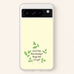 Don't Take These Beautiful Things That I've Got  - Benson Boone Phone Case for Google Pixel 8 Pro
