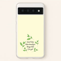 Don't Take These Beautiful Things That I've Got  - Benson Boone Phone Case for Google Pixel 7 Pro
