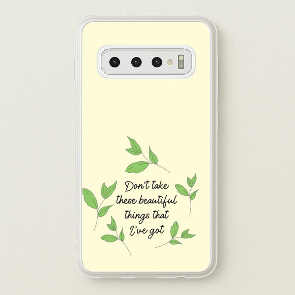 Don't Take These Beautiful Things That I've Got  - Benson Boone Phone Case for Galaxy S10