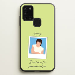 Sorry, I'm Here For Someone Else  - Benson Boone Phone Case for Galaxy A21s