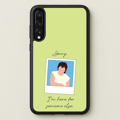 Sorry, I'm Here For Someone Else  - Benson Boone Phone Case for Huawei P20 Pro
