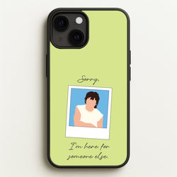 Sorry, I'm Here For Someone Else  - Benson Boone Phone Case for iPhone 13