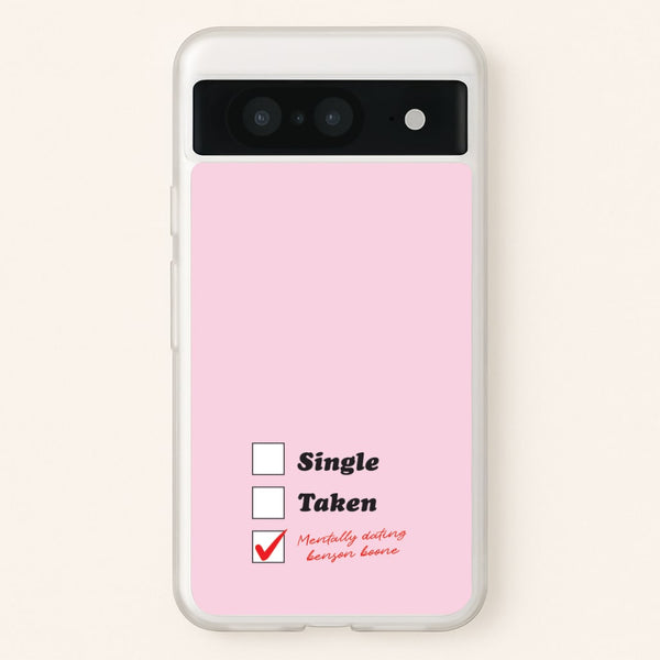 Mentally Dating Benson  - Benson Boone Phone Case for Google Pixel 8