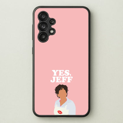 Yes Jeff  - The Bear Phone Case for Galaxy A13