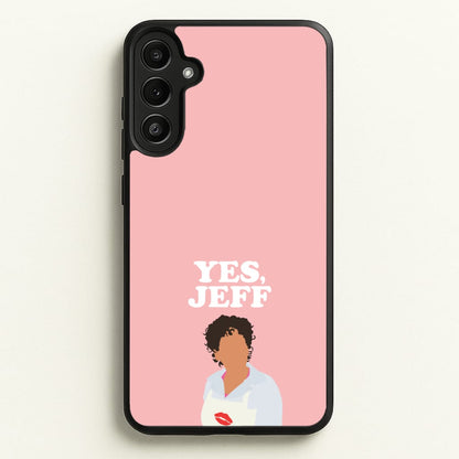 Yes Jeff  - The Bear Phone Case for Galaxy A36