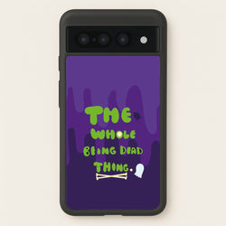 The Whole Being Dead Thing - Beetle Halloween  - Halloween Phone Case for Google Pixel 7 Pro