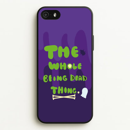 The Whole Being Dead Thing - Beetle Halloween  - Halloween Phone Case for iPhone 5 / 5s / SE 2016