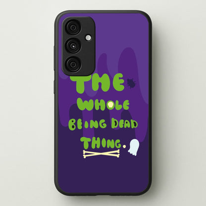 The Whole Being Dead Thing - Beetle Halloween  - Halloween Phone Case for Galaxy A35