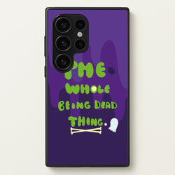 The Whole Being Dead Thing - Beetle Halloween  - Halloween Phone Case for Galaxy S24 Ultra