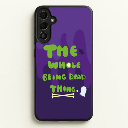The Whole Being Dead Thing - Beetle Halloween  - Halloween Phone Case for Galaxy A36