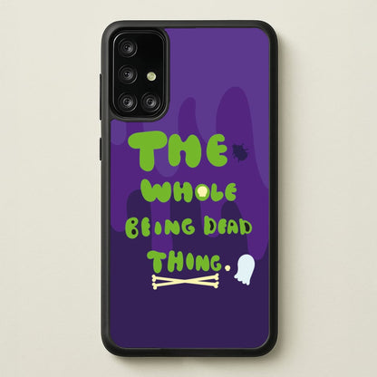 The Whole Being Dead Thing - Beetle Halloween  - Halloween Phone Case for Galaxy A71