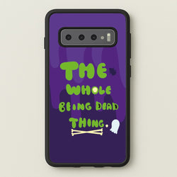The Whole Being Dead Thing - Beetle Halloween  - Halloween Phone Case for Galaxy S10