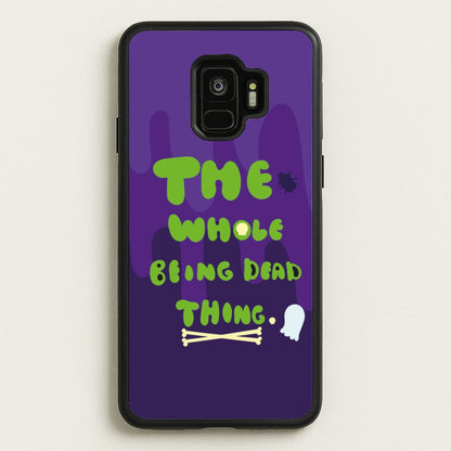 The Whole Being Dead Thing - Beetle Halloween  - Halloween Phone Case for Galaxy S9