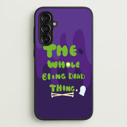 The Whole Being Dead Thing - Beetle Halloween  - Halloween Phone Case for Galaxy A16