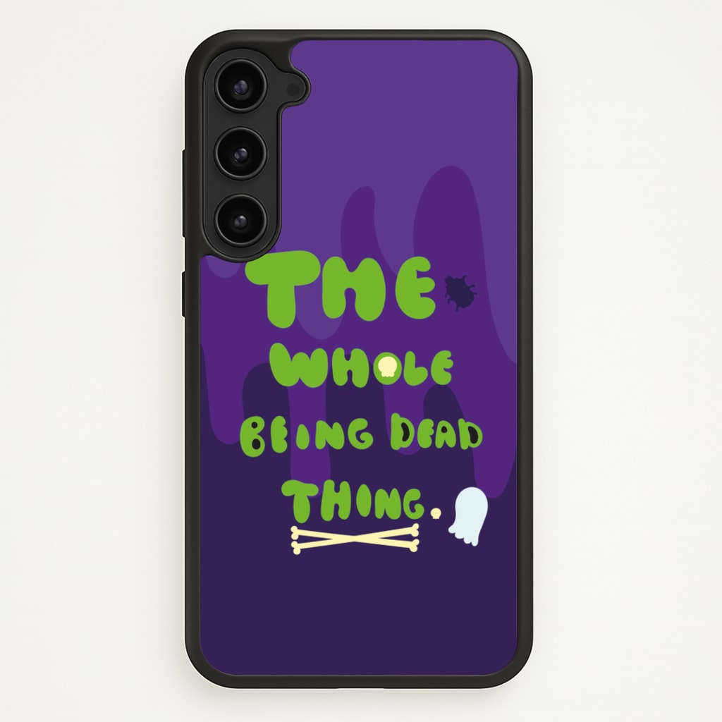 The Whole Being Dead Thing - Beetle Halloween  - Halloween Phone Case for Galaxy S23 Plus