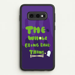 The Whole Being Dead Thing - Beetle Halloween  - Halloween Phone Case for Galaxy S10e