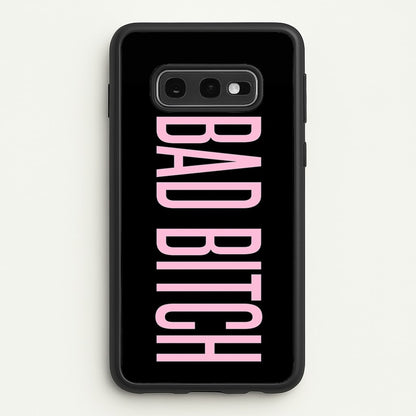 Bad Bitch - Queen B  - Beyonce Phone Case for Galaxy S10e