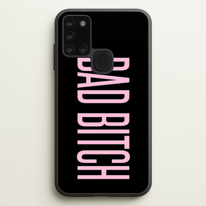 Bad Bitch - Queen B  - Beyonce Phone Case for Galaxy A21s