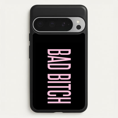 Bad Bitch - Queen B  - Beyonce Phone Case for Google Pixel 9 Pro XL