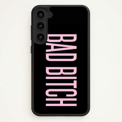 Bad Bitch - Queen B  - Beyonce Phone Case for Galaxy S23